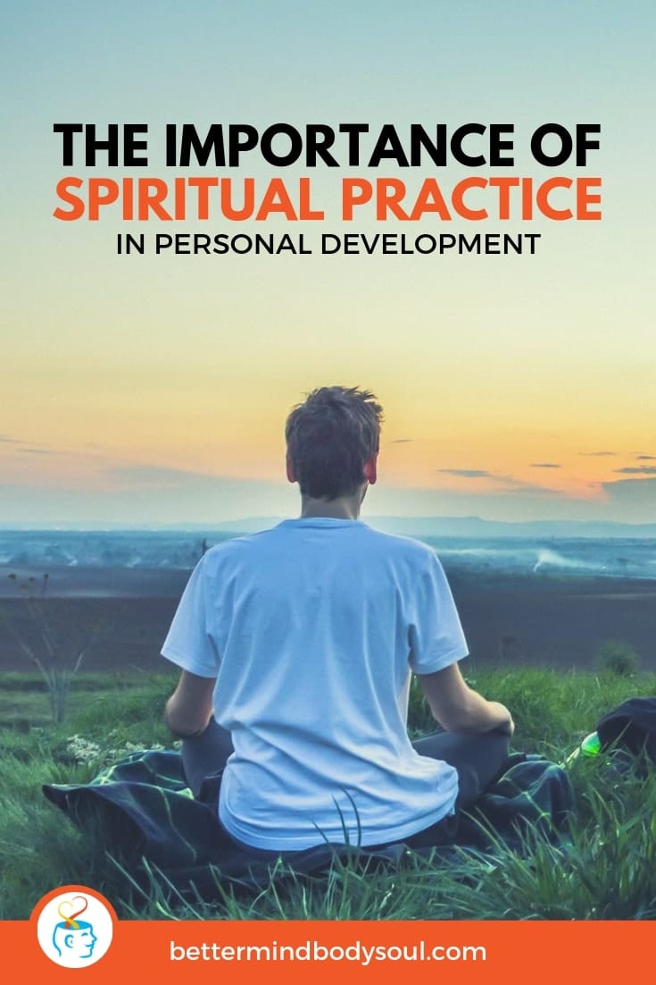 The Importance of Spiritual Practice in Personal Development