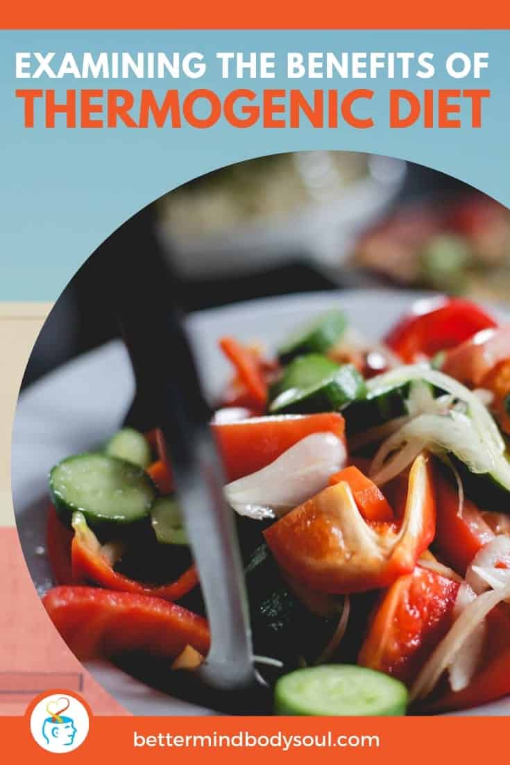 Examining The Benefits Of The Thermogenic Diet And Other Factors