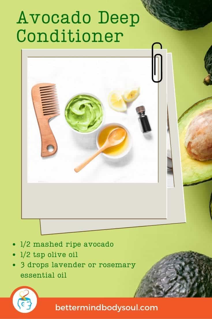 Mashed Ripe Avocado+Olive Oil+Lavender or Rosemary Essential Oil